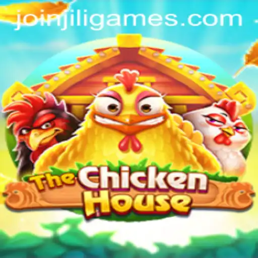 Exploring TheChickenHouse by JiLiGames: A Comprehensive Guide
