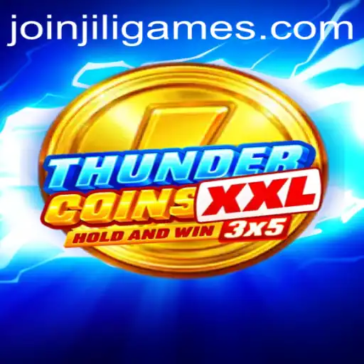 Explore ThunderCoinsXxl and the Exciting World of JiLiGames Login